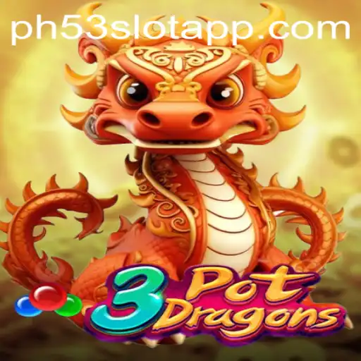 Exploring the Exciting World of 3PotDragons Game on PH53.COM