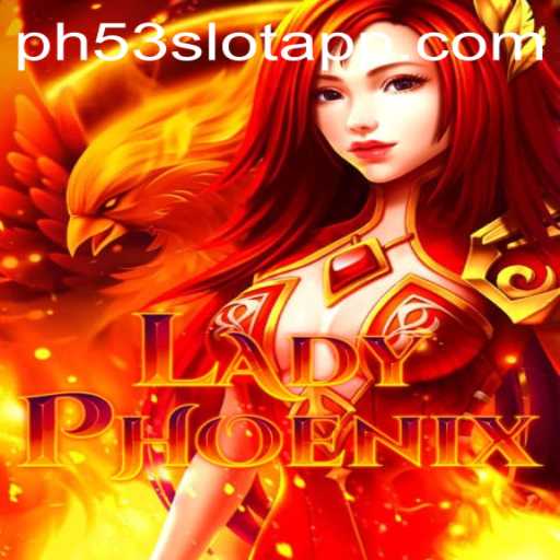 LadyPhoenix: A New Gaming Phenomenon with PH53.COM