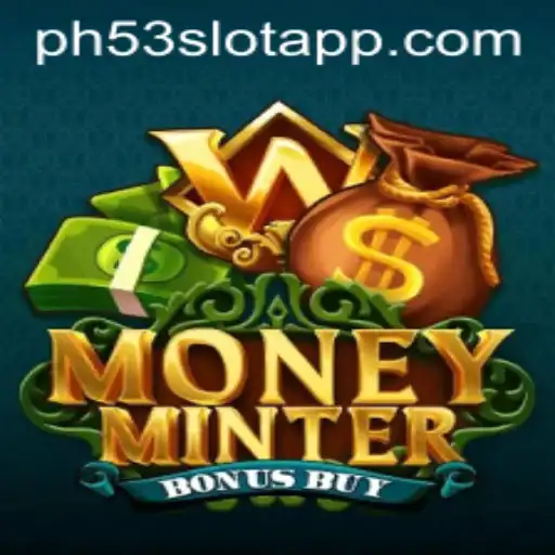 Discovering the Thrills of MoneyMinterBonusBuy: A Comprehensive Guide on PH53.COM