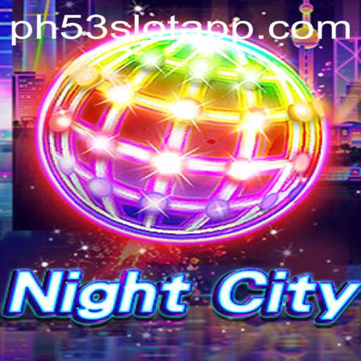 Exploring the World of NightCity: A Comprehensive Guide to the Game and PH53.COM