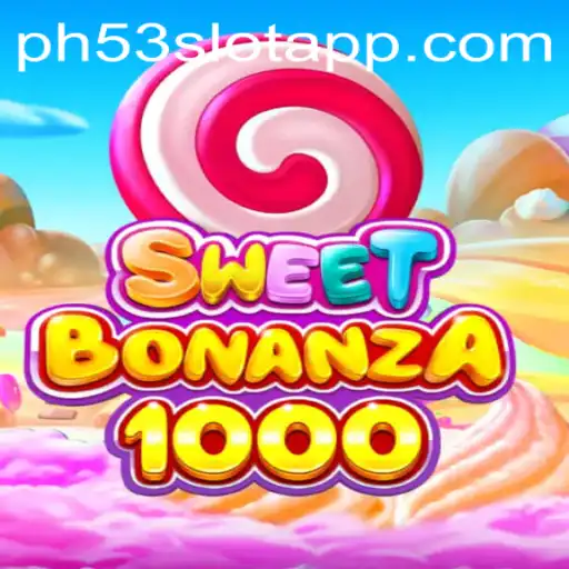 Discover the Exciting World of SweetBonanza1000 and PH53.COM